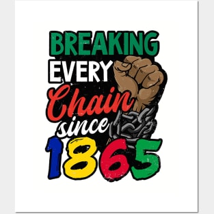 Juneteenth, Breaking every chain since 1865, Black lives matter Posters and Art